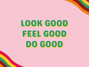 LOOK GOOD, FEEL GOOD, DO GOOD Part 2: Who Do I Dress for?